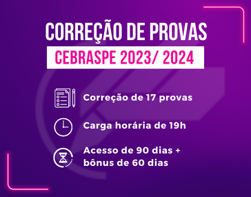 Correção de Provas cebraspe 2023/2024